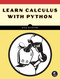 Learn Calculus with Python by Nick McIntyre, 9781718504486