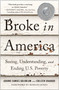 Broke in America (Seeing, Understanding, and Ending US Poverty) by Joanne Samuel Goldblum, Colleen Shaddox, Bomani Jones, 9781637743454