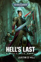 Hell's Last by Justin D Hill, 9781836092025