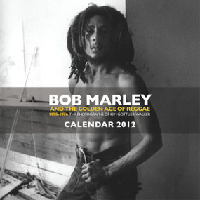 Bob Marley Calendar 2012 by Kim Gottlieb-Walker, 9780857681478