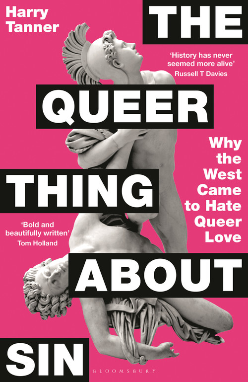 The Queer Thing About Sin (SHORTLISTED FOR FOYLES BOOK OF THE YEAR 2025) by Harry Tanner, 9781399422291