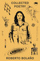 Collected Poetry - 9781250352231 by Roberto Bolaño, Laura Healy, 9781250352231
