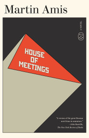 House of Meetings (A Novel) - 9781250414922 by Martin Amis, 9781250414922