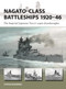 Nagato-class Battleships 1920-46 (The Imperial Japanese Navy's super-dreadnoughts) by Stefan Draminski, Stefan Draminski, 9781472869579
