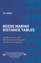 Reeds Marine Distance Tables 19th edition by Kendall Carter, 9781399421171