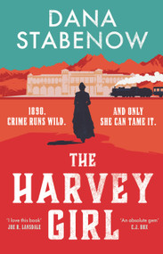 The Harvey Girl by Dana Stabenow, 9781035916665