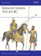 Seleucid Armies 312-63 BC by William Horsted, Adam Hook, 9781472866141