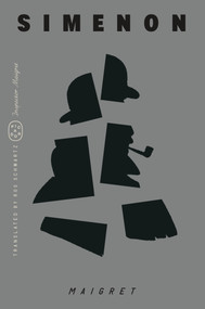 Maigret (Inspector Maigret) by Georges Simenon, Ros Schwartz, 9781250398338