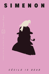 Cécile Is Dead (Inspector Maigret) by Georges Simenon, Anthea Bell, 9781250398352
