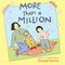 More Than a Million (The Perfect Gift for Parents and Caregivers) by Grace Farris, 9781547617913