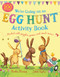 We're Going on an Egg Hunt Activity Book (The Bunnies of Hoppity Hill) by Martha Mumford, Laura Hughes, 9781547619412