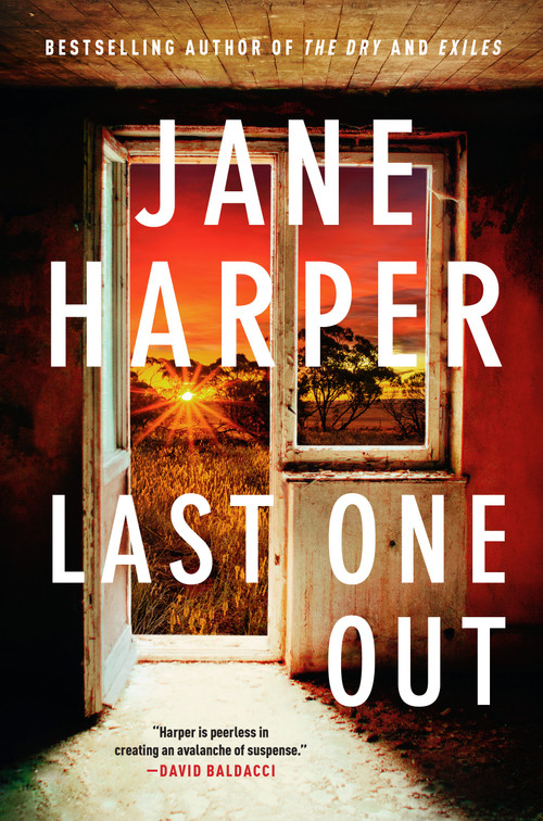 Last One Out (A Novel) by Jane Harper, 9781250291394