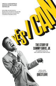Yes I Can (The Story of Sammy Davis, Jr.) by Sammy Davis, Jr., Jane Boyar, Burt Boyar, Questlove, 9780374395438