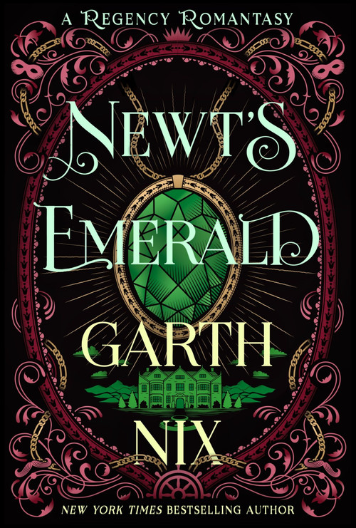 Newt's Emerald (A Regency Romantasy) - 9780062360052 by Garth Nix, 9780062360052