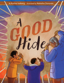 A Good Hide by Karina Iceberg, Natasha Donovan, 9780063254930