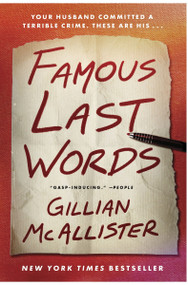 Famous Last Words (A Novel) - 9780063338432 by Gillian McAllister, 9780063338432