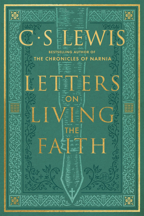 Letters on Living the Faith by C. S. Lewis, 9780063448186