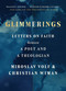 Glimmerings (Letters on Faith Between a Poet and a Theologian) by Miroslav Volf, Christian Wiman, 9780063458291