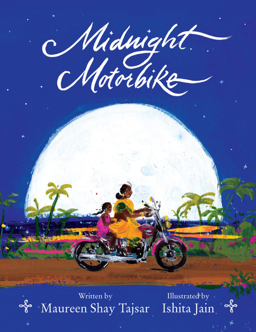 Midnight Motorbike by Maureen Shay Tajsar, Ishita Jain, 9780823456628