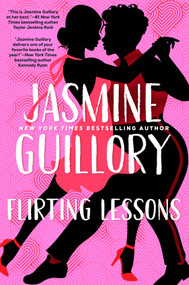 Flirting Lessons by Jasmine Guillory, 9780593100905