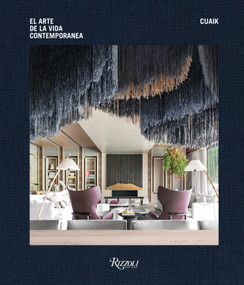 Cuaik (SPA) (Spaces for Contemporary Living) (Spanish Edition) by Santiago Cuaik, 9788891842725