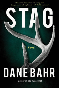 Stag (A Novel) - 9781640096967 by Dane Bahr, 9781640096967