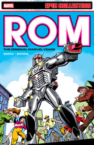 Rom Epic Collection: The Original Marvel Years Vol. 1 by Bill Mantlo, Marvel Various, Sal Buscema, Sal Buscema, 9781302961084