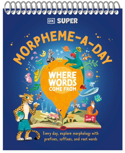 DK SUPER Where Words Come From Morpheme-a-Day by DK, 9780593962299
