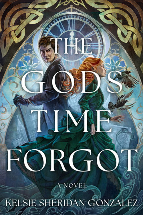 The Gods Time Forgot (A Novel) - 9798892420327 by Kelsie Sheridan Gonzalez, 9798892420327