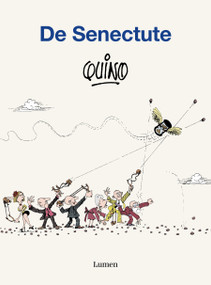 De Senectute / Old Age (Spanish Edition) by Quino, 9788426410139