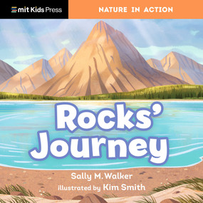 Rocks' Journey by Sally M. Walker, Kim Smith, 9781536229080