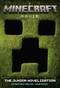 A MINECRAFT MOVIE The Junior Novelization by David Lewman, 9780593903452