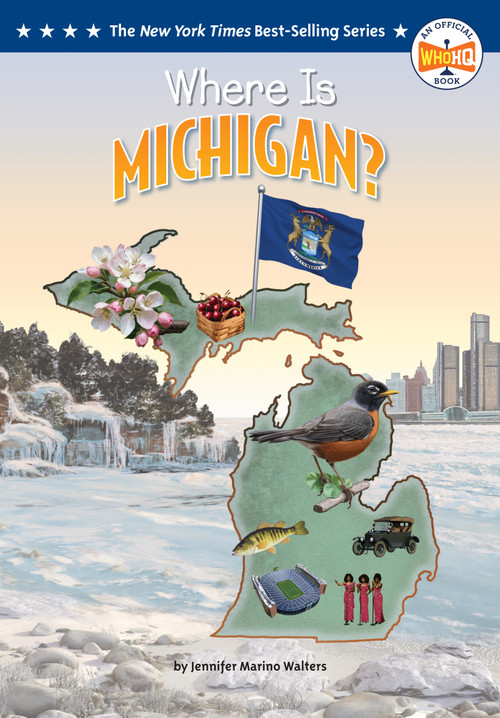 Where Is Michigan? - 9798217053292 by Jennifer Marino Walters, Who HQ, Ted Hammond, 9798217053292