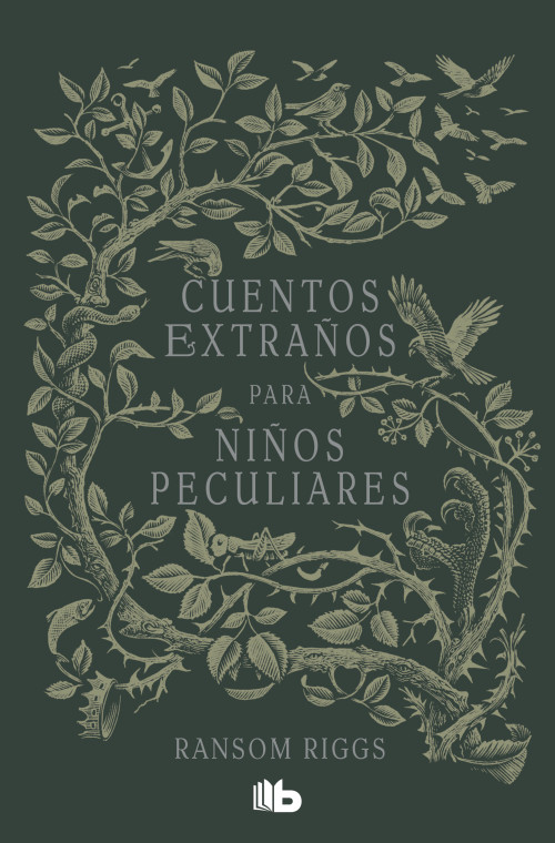 Cuentos extraños para niños peculiares / Tales of the Peculiar (Spanish Edition) by Ransom Riggs, 9786073856386