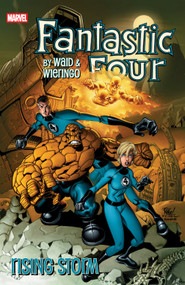 Fantastic Four By Waid & Wieringo: Rising Storm by Mark Waid, Karl Kesel, Mike Wieringo, Paco Medina, Mike Wieringo, 9781302962968