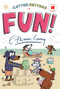 The Letter Setters in Fun! by Ethan Long, Ethan Long, 9780823460328