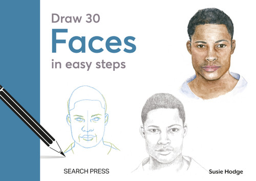 Draw 30: Faces (in easy steps) by Susie Hodge, 9781800923201
