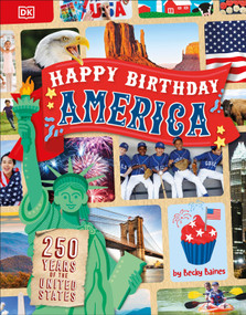 Happy Birthday America by DK, 9798217137053