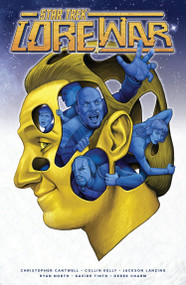 Star Trek: Lore War by Christopher Cantwell, Collin Kelly, Jackson Lanzing, Ryan North, 9798887243597
