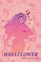 Wallflower: A Graphic Novel - 9780593117149 by Iasmin Omar Ata, Iasmin Omar Ata, 9780593117149