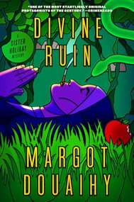 Divine Ruin by Margot Douaihy, 9781638931980