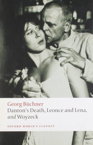Danton's Death, Leonce and Lena, Woyzeck by Georg Büchner, Victor Price, 9780199540358