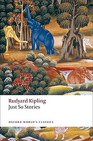 Just So Stories (for Little Children) by Rudyard Kipling, Lisa Lewis, 9780199538607