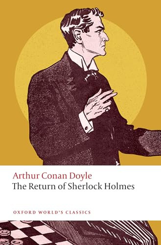The Return of Sherlock Holmes by Arthur Conan Doyle, Christopher Pittard, Darryl Jones, 9780198856702