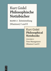 Zeiteinteilung (Maximen) I und II / Time Management (Maxims) I and II (German Edition) by Kurt Gödel, Eva-Maria Engelen, Merlin Carl, 9783112216217