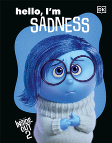 Disney Inside Out 2 Hello, I'm Sadness by DK, 9798217136032