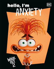 Disney Inside Out 2 Hello, I'm Anxiety by DK, 9798217136001