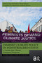 Feminist Climate Policy in Industrialised States (A Gender-Just Climate Emergency Response) by Susan Buckingham, Martin Hultman, Gunnhildur Lily Magnusdottir, Karen Morrow, 9781032590295