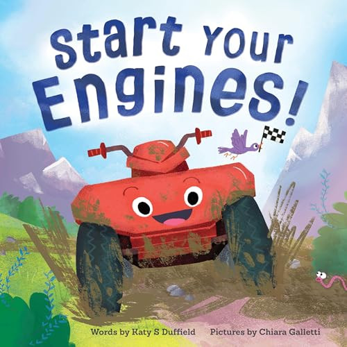 Start Your Engines! by Katy S. Duffield, Chiara Galletti, 9781464223457