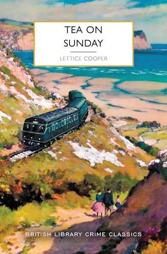 Tea on Sunday by Lettice Cooper, 9781464253713